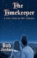 Bob Jordan - Timekeeper, Häftad. Tillgänglighet: Lägg i varukorg