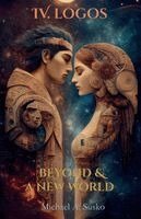 Michael A Susko - Beyond & A New World, Häftad