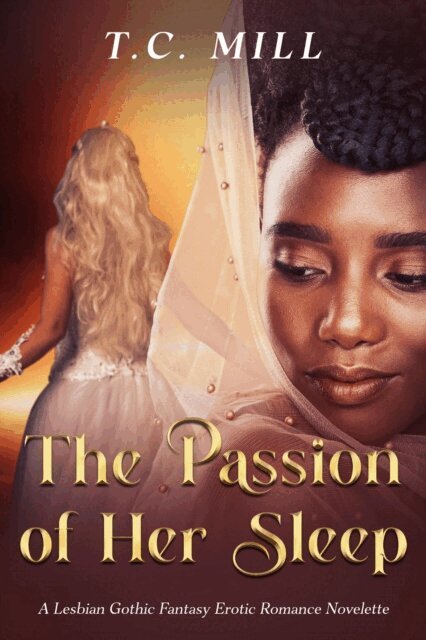 T.C. Mill - Passion of Her Sleep, E-bok
