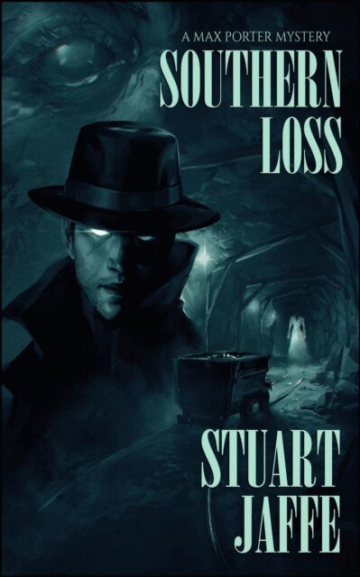 Stuart Jaffe - Southern Loss, E-bok