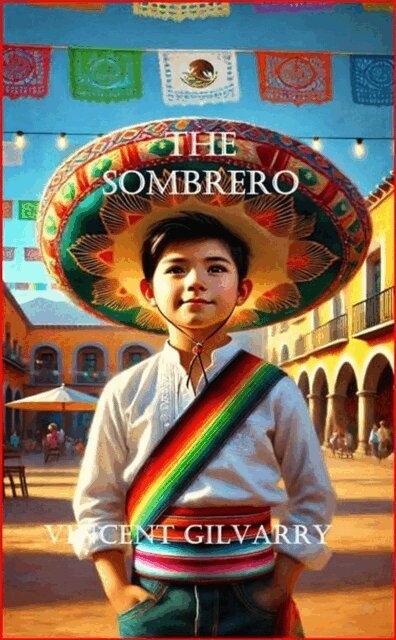 VINCENT GILVARRY - Sombrero, E-bok