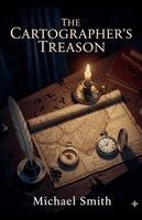 Michael Smith - Cartograher's Treason, Häftad