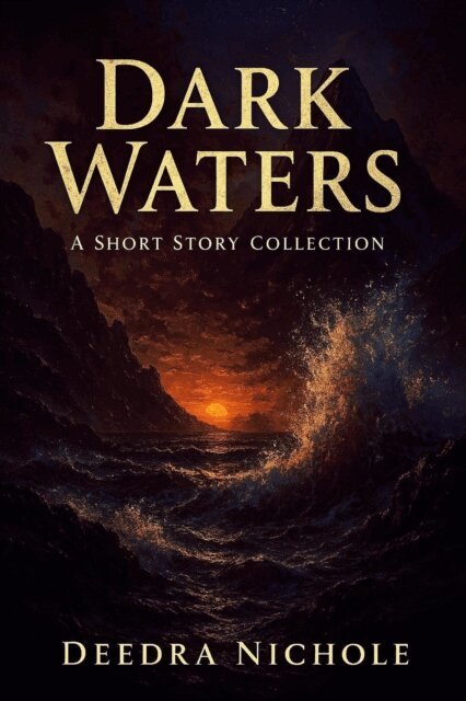 Deedra Nichole - Dark Waters, E-bok