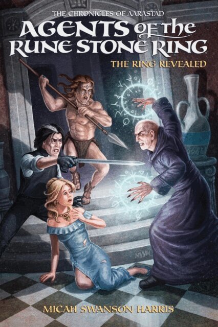 Micah Swanson Harris - Agents of the Rune Stone Ring-The Ring Revealed, E-bok