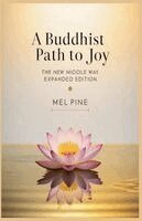 Mel Pine - Buddhist Path to Joy, Häftad
