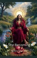 Tash Capazorio - Becoming, Häftad