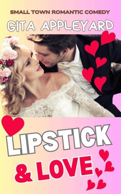 Gita Appleyard - Lipstick & Love, E-bok