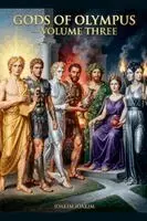 Ioakim Ioakim - Gods of Olympus Volume 3, Häftad. Tillgänglighet: Lägg i varukorg