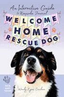 Wendy Lyons Sunshine - Welcome Home, Rescue Dog, Häftad. Tillgänglighet: Lägg i varukorg