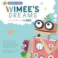 Kevin Kammeraad, Stephanie Kammeraad, Michael Hyacinthe - Wimee's Dreams / Los Sueños de Wimee, Häftad. Tillgänglighet: Lägg i varukorg
