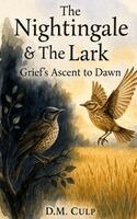 D M Culp - Nightingale and The Lark, Häftad
