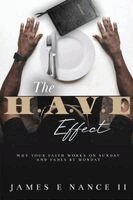 James E Nance - H.A.V.E. Effect, Häftad