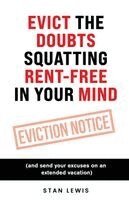 Stan Lewis, Tenita Johnson - Evict The Doubts Squatting Rent-Free In Your Mind, Häftad