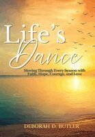 Deborah D Butler - Life's Dance, Inbunden. Tillgänglighet: Lägg i varukorg
