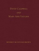 Beverly Jean McIntosh Brown - David Caldwell and Mary Ann Vaughn, Häftad. Tillgänglighet: Lägg i varukorg