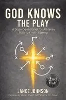 Lance Johnson - God Knows the Play, Häftad. Tillgänglighet: Lägg i varukorg