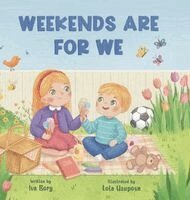 Iva Bory - Weekends Are For We, Inbunden. Tillgänglighet: Lägg i varukorg