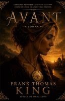 Frank Thomas King - Avant, Häftad
