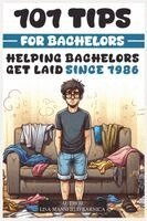 101 Tips for Bachelors