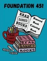Adam Byrn Tritt - Foundation 451 Banned Book Coloring Book, Häftad