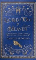 Danielle M Orsino - Locked Out of Heaven, Inbunden
