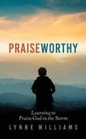 Lynne Williams - Praiseworthy, Häftad
