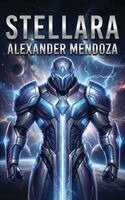 Alexander Mendoza - Stellara, Häftad