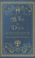 Danielle M Orsino - Fae is Done, Inbunden
