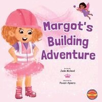 Jade McLeod - Margot's Building Adventure, Häftad. Tillgänglighet: Lägg i varukorg
