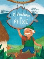 John Paiva - O Vendedor de Peixe, Inbunden