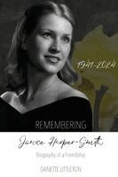Danette Littleton - Remembering Janice Harper-Smith 1941-2024, Häftad