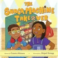 Connie Johnson - Snack Machine Takeover, Häftad. Tillgänglighet: Lägg i varukorg