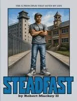 Robert Mackey - Steadfast, Häftad. Tillgänglighet: Lägg i varukorg