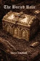 Steve Lindahl - Buried Relic, Häftad. Tillgänglighet: Lägg i varukorg