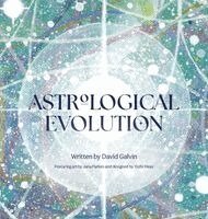David Galvin - Astrological Evolution, Inbunden