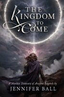 Jennifer Ball - Kingdom to Come, Häftad. Tillgänglighet: Lägg i varukorg