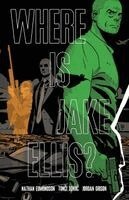 Nathan Edmondson - Where is Jake Ellis, Häftad