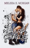 Melissa K Morgan - Sharp Chords, Häftad