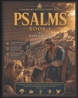Mark Barton - Lionheart Discipleship Expedition Series - Psalms Book 1, Häftad. Tillgänglighet: Lägg i varukorg