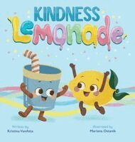 Kristina Vanatta - Kindness Lemonade, Inbunden. Tillgänglighet: Lägg i varukorg