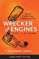 Rosemary Jones - Wrecker of Engines, Häftad