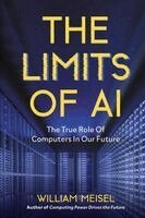 William Meisel - Limits of AI, Häftad