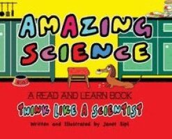Janet Sipl - Amazing Science, Think Like a Scientist!", Inbunden. Tillgänglighet: Lägg i varukorg