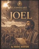 Mark A Barton - Lionheart Discipleship Series - Joel, Häftad. Tillgänglighet: Lägg i varukorg