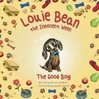 Mariah Valentín - Louie Bean the Innocent Ween, Häftad