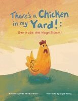 Linda Teed Evenson - There's a Chicken in my Yard!, Häftad. Tillgänglighet: Lägg i varukorg