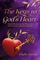 Phyllis Thomas - Keys to God's Heart, Häftad. Tillgänglighet: Lägg i varukorg