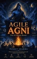 Puneet Sharma - Agile Agni, Inbunden. Tillgänglighet: Lägg i varukorg