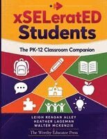 Leigh Reagan Alley, Heather Lageman, Walter McKenzie - xSELeratED Students, Häftad