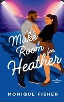 Monique Fisher - Make Room for Heather, Häftad